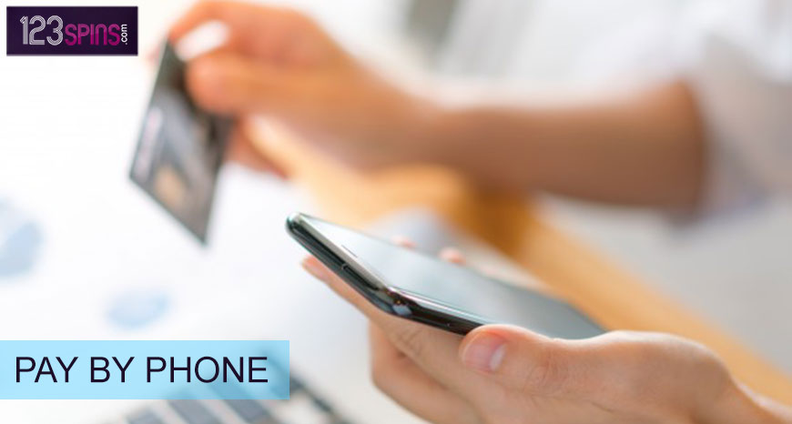 123 Spins Online Casino Pay by Phone Option