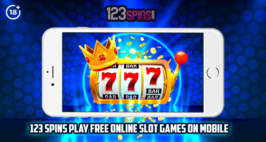 123 Spins Play Free Online Slot Games On Mobile