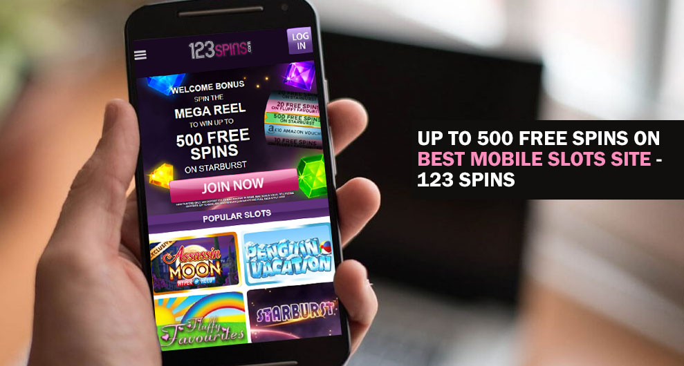 Up To 500 Free Spins On Best Mobile Slots Site - 123 Spins